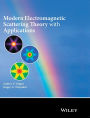 Modern Electromagnetic Scattering Theory with Applications / Edition 1