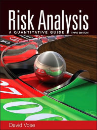 Risk Analysis: A Quantitative Guide / Edition 3