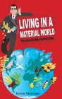 Living in a Material World: The Commodity Connection