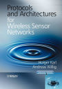 Protocols and Architectures for Wireless Sensor Networks / Edition 1