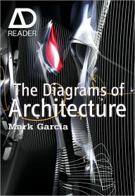 Diagrams of Architecture: AD Reader / Edition 1