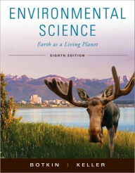 Title: Environmental Science: Earth as a Living Planet / Edition 8, Author: Daniel B. Botkin