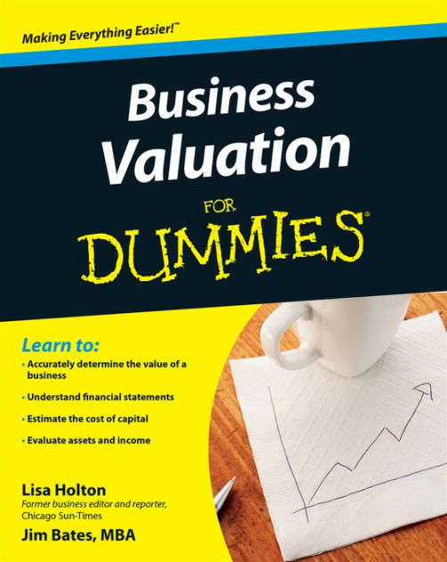 Business Valuation For Dummies by Lisa Holton, Jim Bates, Paperback