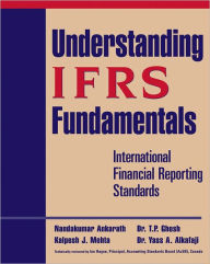 Title: Understanding IFRS Fundamentals: International Financial Reporting Standards, Author: Nandakumar Ankarath