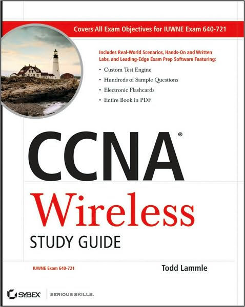 CCNA Wireless Study Guide: IUWNE Exam 640-721 by Todd Lammle | NOOK Sns-Brigh10