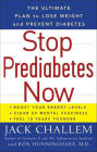 Stop Prediabetes Now: The Ultimate Plan to Lose Weight and Prevent Diabetes