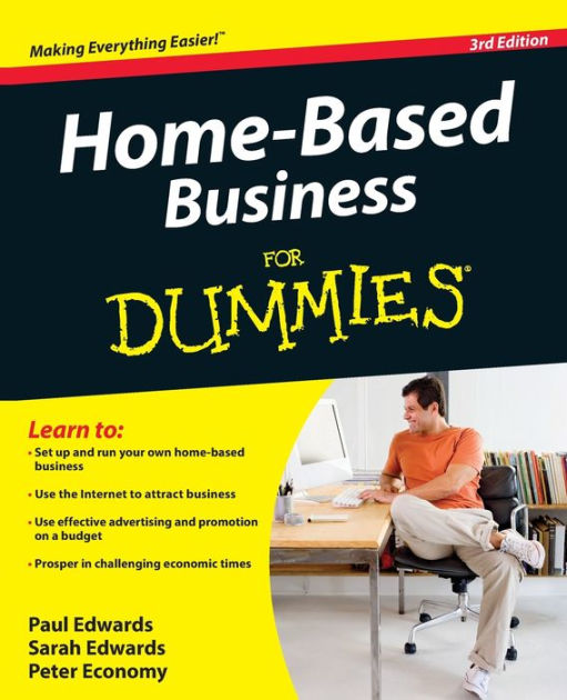 HomeBased Business For Dummies by Paul Edwards, Sarah Edwards, Peter Economy, Paperback