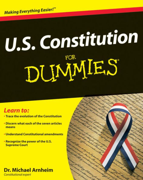 U.S. Constitution For Dummies