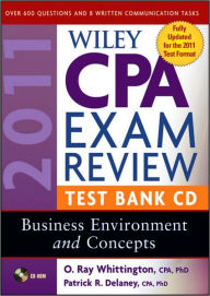 Title: Wiley CPA Exam Review 2011 Test Bank CD , Business Environment and Concepts, Author: Patrick R. Delaney