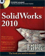 SolidWorks 2010 Bible