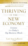 Alternative view 1 of Thriving in the New Economy: Lessons from Today's Top Business Minds