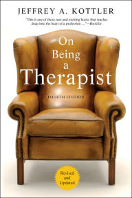 On Being a Therapist / Edition 4