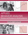 Applied Behavior Analysis: Principles and Procedures in Behavior Modification / Edition 1