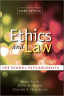 Ethics and Law for School Psychologists / Edition 6