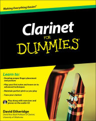 Title: Clarinet For Dummies, Author: David Etheridge