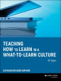 Teaching How to Learn in a What-to-Learn Culture