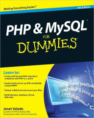 Title: PHP and MySQL For Dummies, Author: Janet Valade