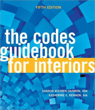 The Codes Guidebook for Interiors / Edition 5