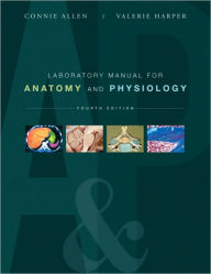 Laboratory Manual for Anatomy and Physiology / Edition 4