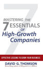 Mastering the 7 Essentials of High-Growth Companies: Effective Lessons to Grow Your Business
