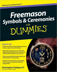 Title: Freemason Symbols & Ceremonies For Dummies? (Not For Printing), Author: Christopher Hodapp