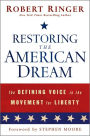 Restoring the American Dream: The Defining Voice in the Movement for Liberty