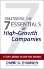 Mastering the 7 Essentials of High-Growth Companies: Effective Lessons to Grow Your Business