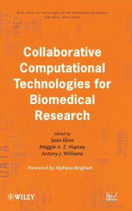 Title: Collaborative Computational Technologies for Biomedical Research, Author: Sean Ekins