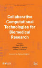 Collaborative Computational Technologies for Biomedical Research