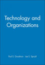 Technology and Organizations / Edition 1