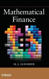 Title: Mathematical Finance / Edition 1, Author: M. J. Alhabeeb