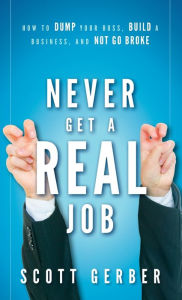 Never Get a