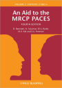An Aid to the MRCP PACES: Volume 2: Stations 2 and 4