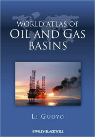 Title: World Atlas of Oil and Gas Basins / Edition 1, Author: Guoyu Li