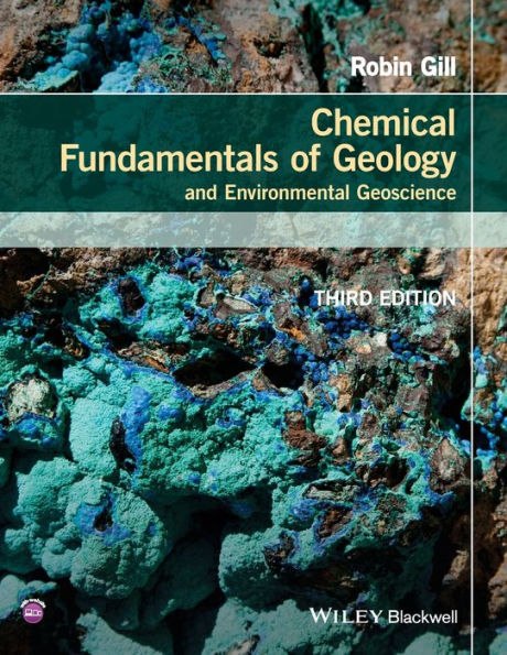 Chemical Fundamentals of Geology and Environmental Geoscience / Edition 3