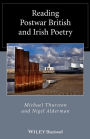 Reading Postwar British and Irish Poetry / Edition 1