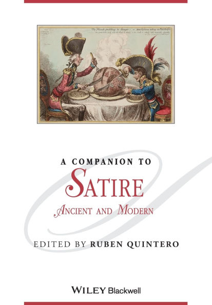 A Companion to Satire: Ancient and Modern