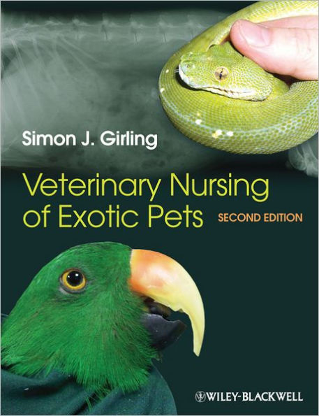 Veterinary Nursing of Exotic Pets / Edition 2