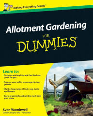 Title: Allotment Gardening For Dummies, Author: Sven Wombwell