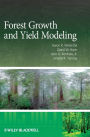 Forest Growth and Yield Modeling / Edition 1
