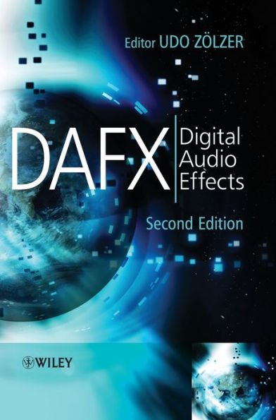 DAFX: Digital Audio Effects / Edition 2