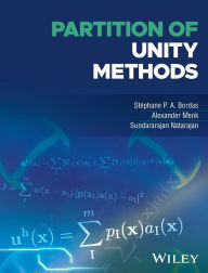 Title: Partition of Unity Methods / Edition 1, Author: Stéphane P. A. Bordas