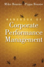 Handbook of Corporate Performance Management / Edition 1