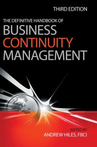 The Definitive Handbook of Business Continuity Management