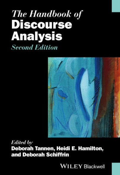 The Handbook of Discourse Analysis / Edition 2