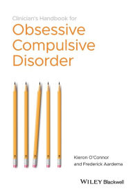 Title: Clinician's Handbook for Obsessive Compulsive Disorder: Inference-Based Therapy, Author: Kieron O'Connor