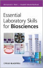 Essential Laboratory Skills for Biosciences / Edition 1