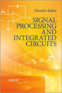 Signal Processing and Integrated Circuits / Edition 1
