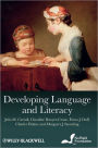 Developing Language and Literacy: Effective Intervention in the Early Years / Edition 1