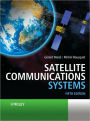 Satellite Communications Systems: Systems, Techniques and Technology / Edition 5